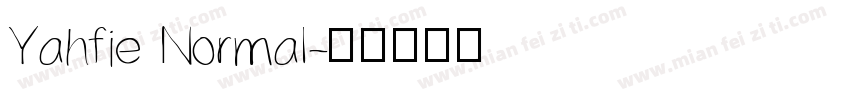 Yahfie Normal字体转换